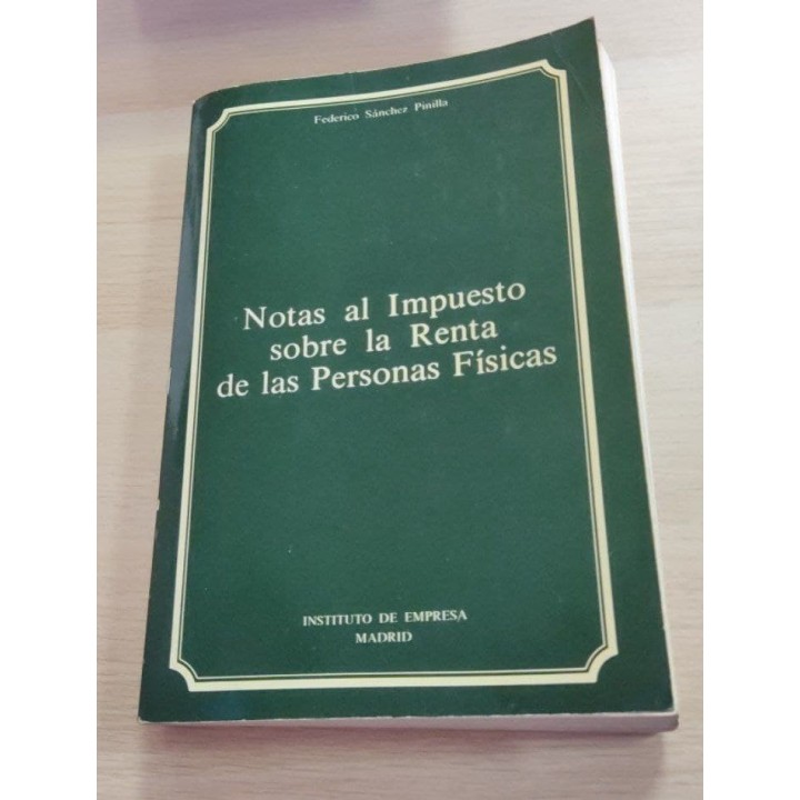 NOTAS AL IMPUESTO SOBRE LA RENTA DE LAS PERSONAS FISICAS