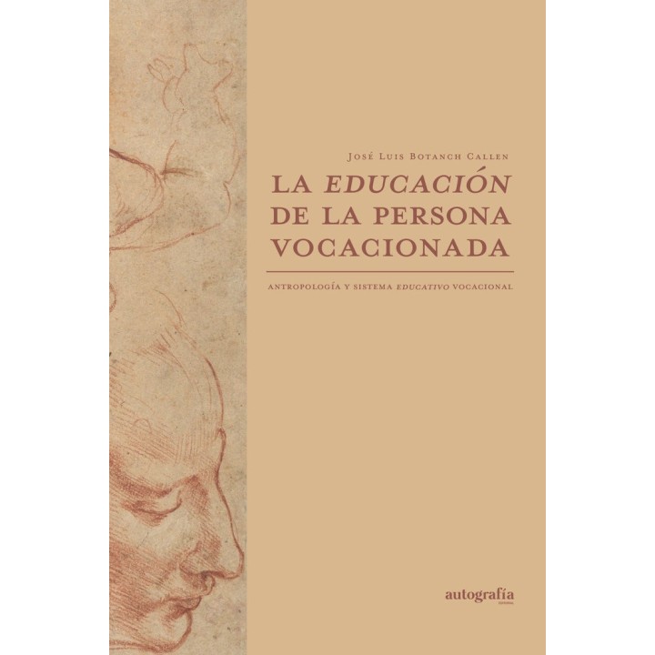 LA EDUCACION DE LA PERSONA VOCACIONADA