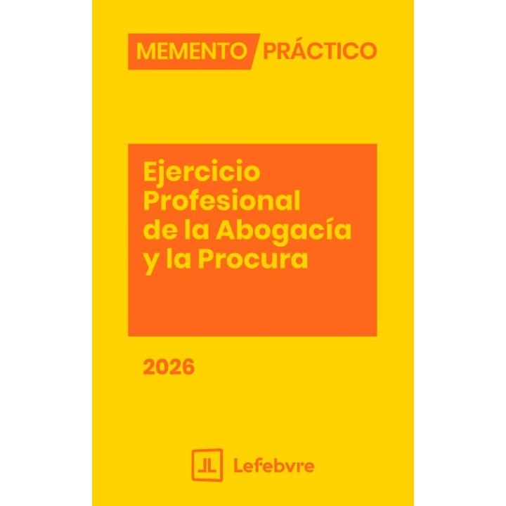 MEMENTO PRACTICO EJERCICIO PROFESIONAL ABOGACIA Y PROCURA