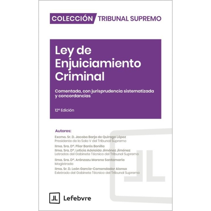LEY DE ENJUICIAMIENTO CRIMINAL 12ªED