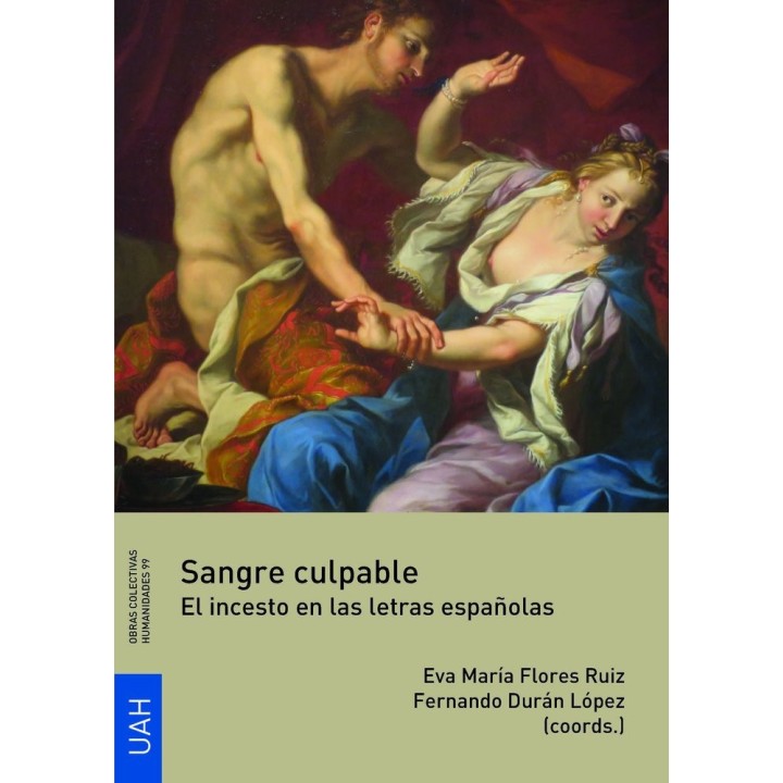 SANGRE CULPABLE EL INCESTO EN LAS LETRAS ESPAÑOLAS