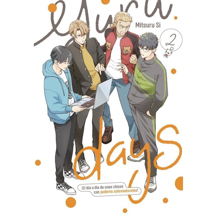 YURU DAYS 2 DIA A DIA DE UNOS CHICOS CON PODERES SOBRENATUR