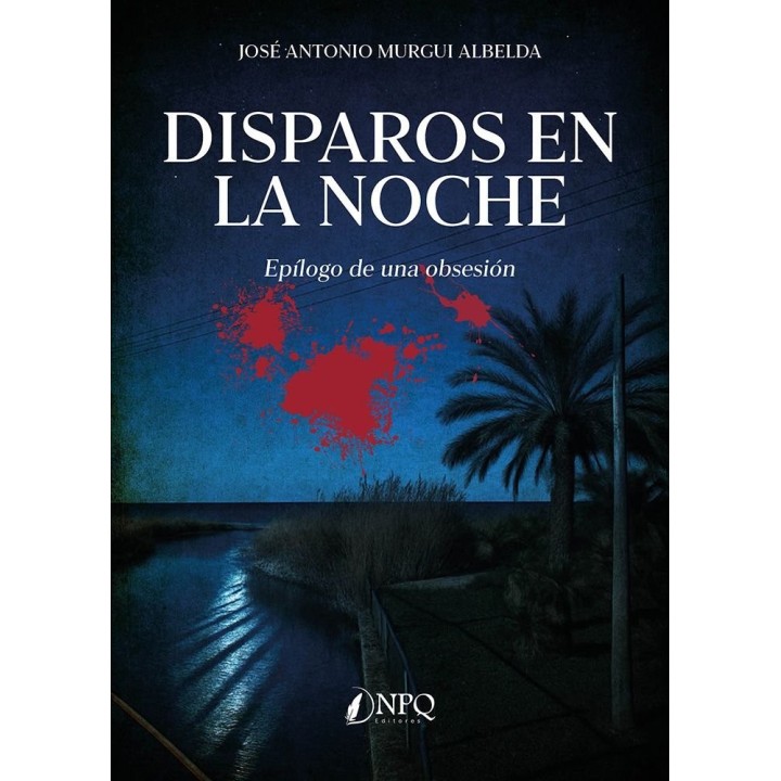 DISPAROS EN LA NOCHE
