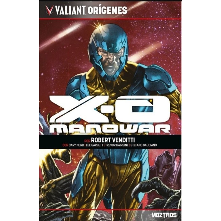 VALIANT ORIGENES: XO MANOWAR