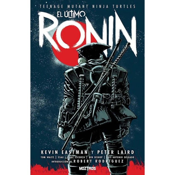 TEENAGE MUTANT NINJA TURTLES EL ULTIMO RONIN