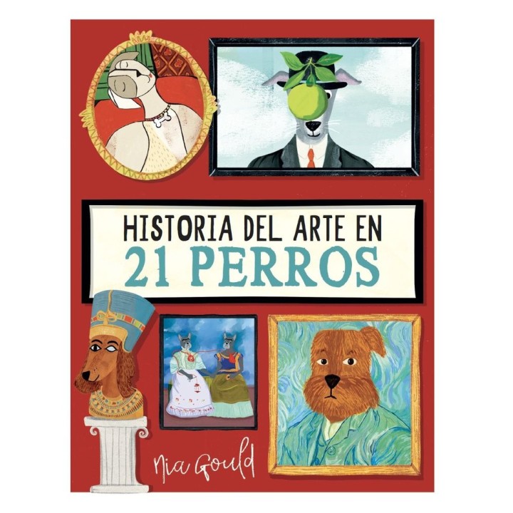 HISTORIA DEL ARTE EN 21 PERROS