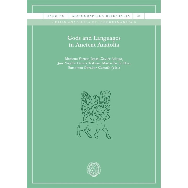 GODS AND LANGUAGES IN ANCIENT ANATOLIA