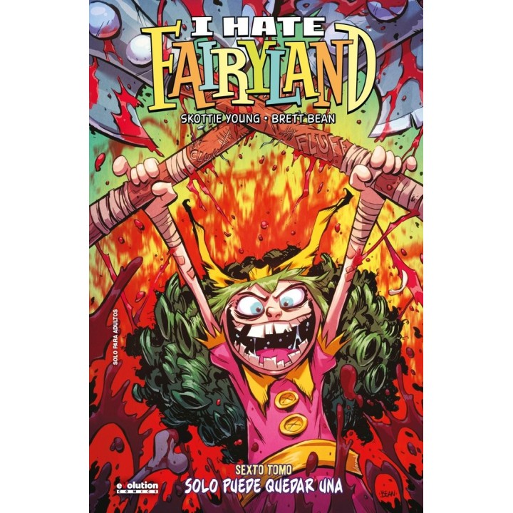 I HATE FAIRYLAND 6 SOLO PUEDE QUEDAR UNA