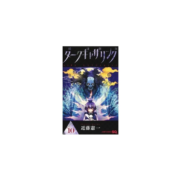 DARK GATHERING 10