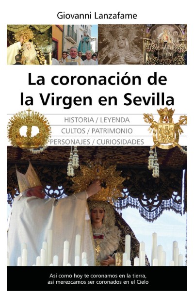 CORONACION DE LA VIRGEN EN SEVILLA,LA