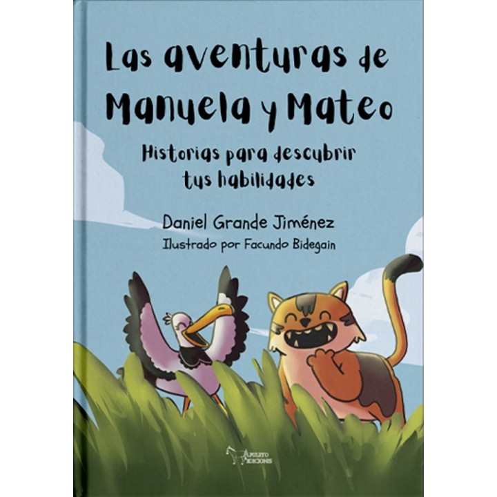 LAS AVENTURAS DE MANUELA Y MATEO