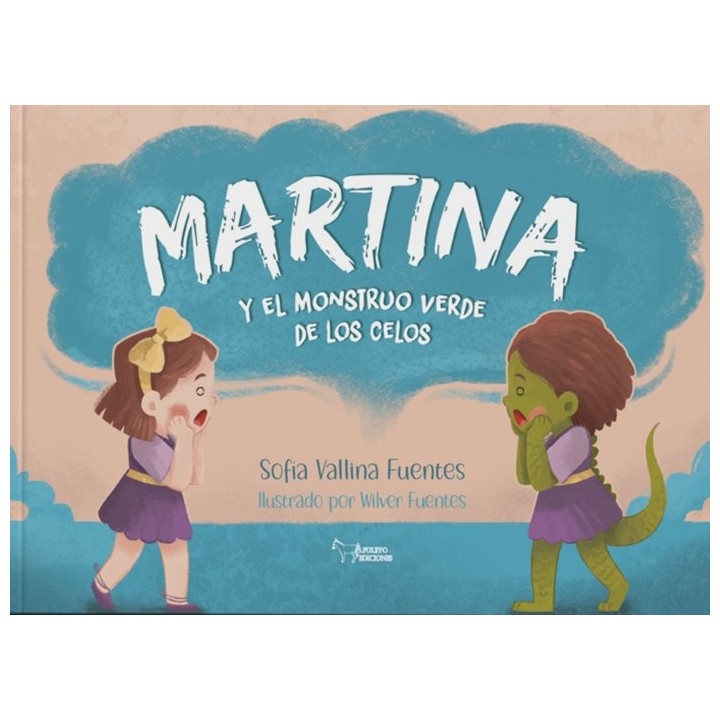 MARTINA Y EL MONSTRUO VERDE DE LOS CELOS