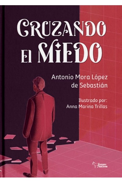 CRUZANDO EL MIEDO
