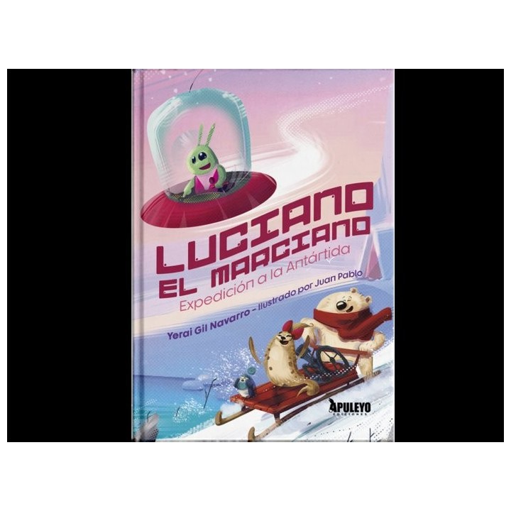 LUCIANO EL MARCIANO EXPEDICION EN LA ANTARTIDA