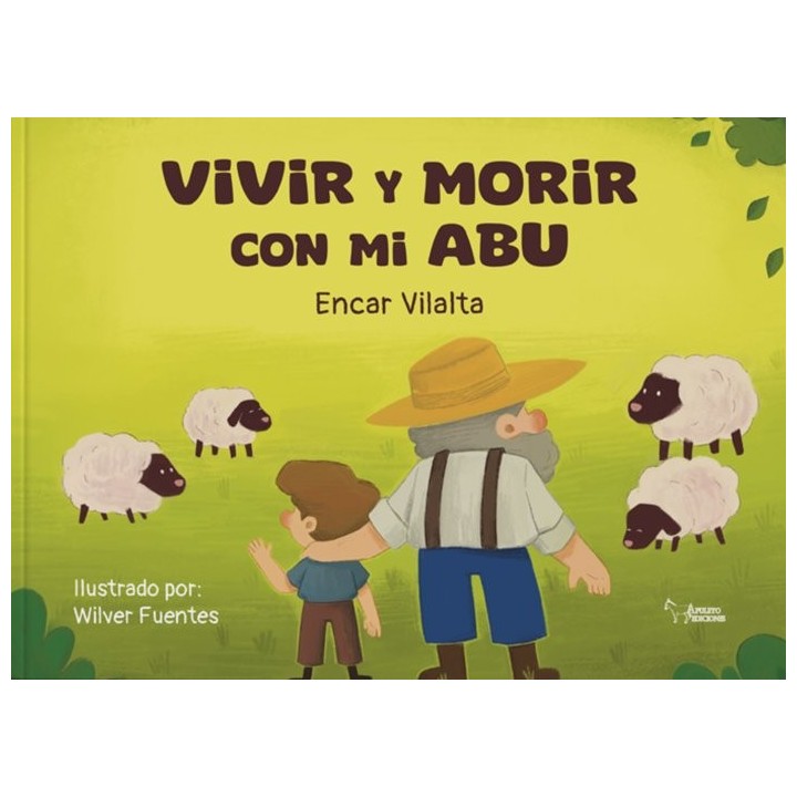 VIVIR Y MORIR CON MI ABU