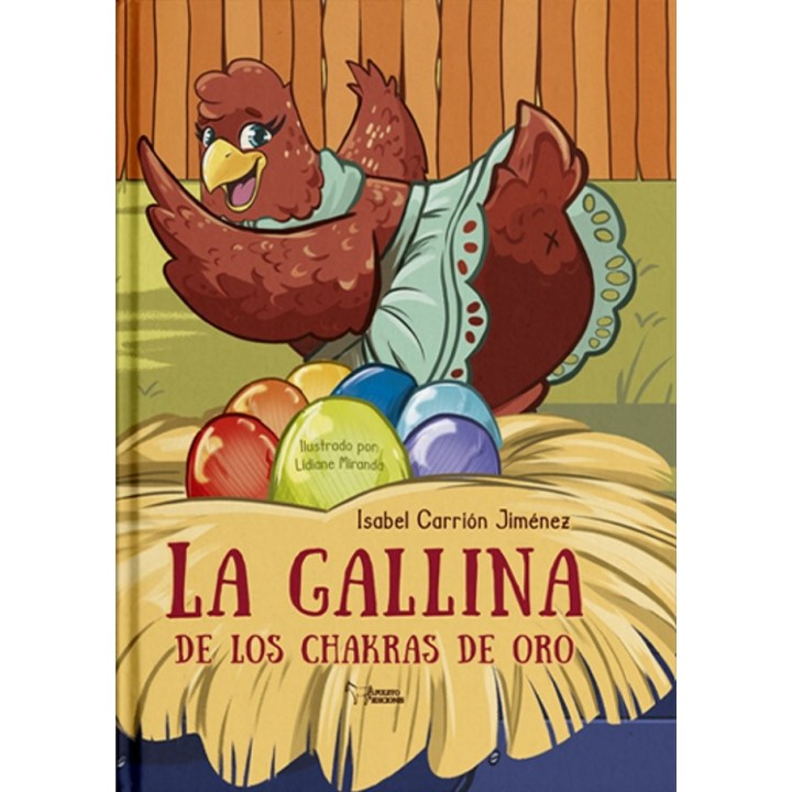 LA GALLINA DE LOS CHAKRAS DE ORO