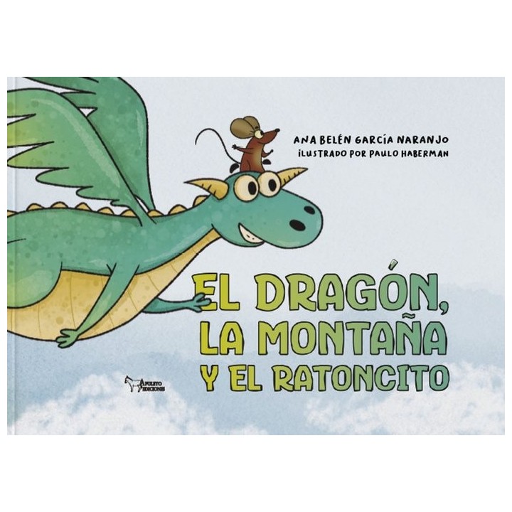 EL DRAGON LA MONTAÑA Y EL RATONCITO