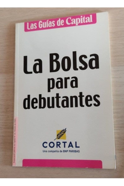 La bolsa para debutantes. Guias de Capital