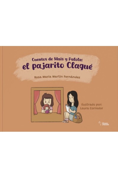 CUENTO DE MAIS Y PALOLA EL PAJARITO CLAQUE