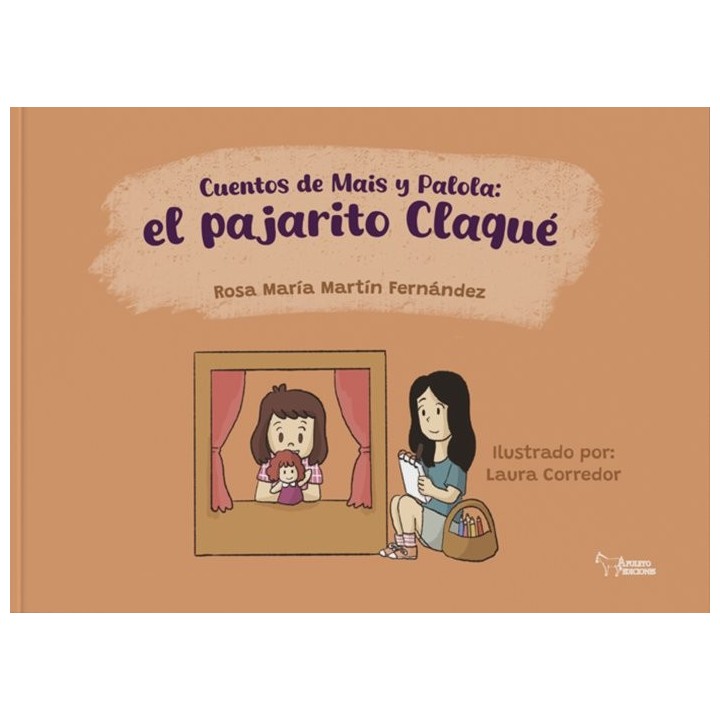 CUENTO DE MAIS Y PALOLA EL PAJARITO CLAQUE