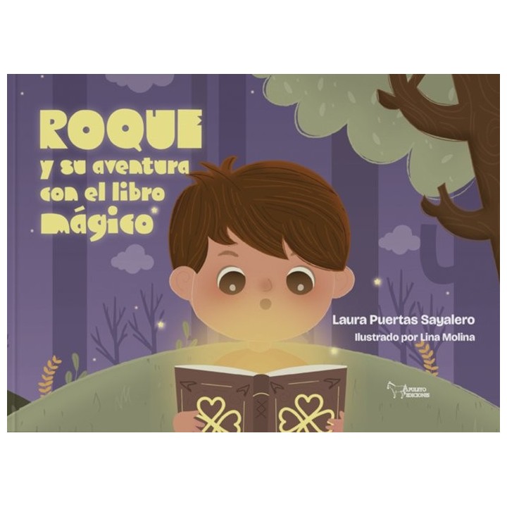 ROQUE Y SU AVENTURA CON EL LIBRO MAGICO