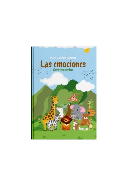 LAS EMOCIONES CUENTOS CORTOS