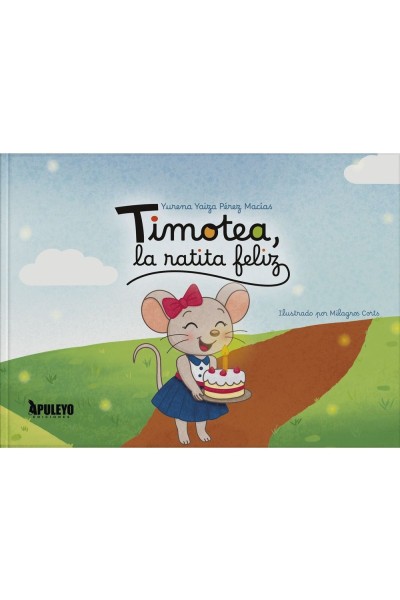 TIMOTEA LA RATITA FELIZ