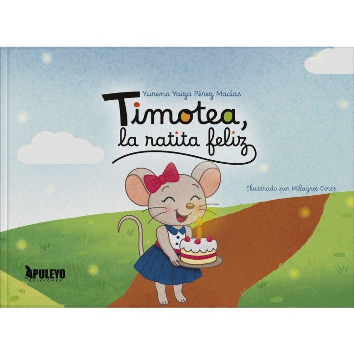 TIMOTEA LA RATITA FELIZ