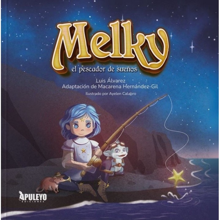 MELKY EL PESCADOR DE SUEÑOS
