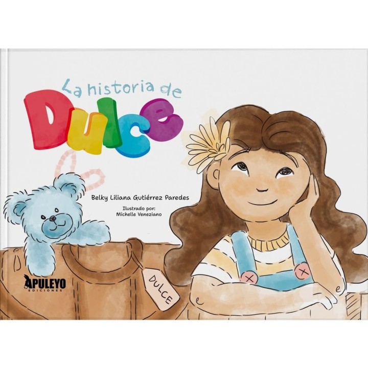 LA HISTORIA DE DULCE