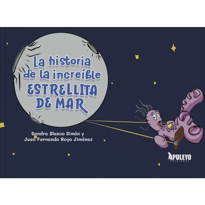 LA HISTORIA DE LA INCREIBLE ESTRELLITA DE MAR