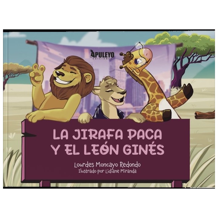 LA JIRAFA PACA Y EL LEON GINES