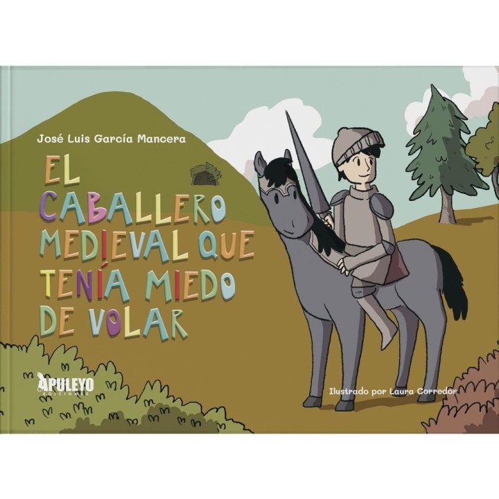 EL CABALLERO MEDIEVAL QUE TENIA MIEDO A VOLAR
