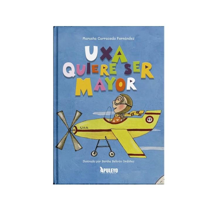 UXA QUIERE SER MAYOR