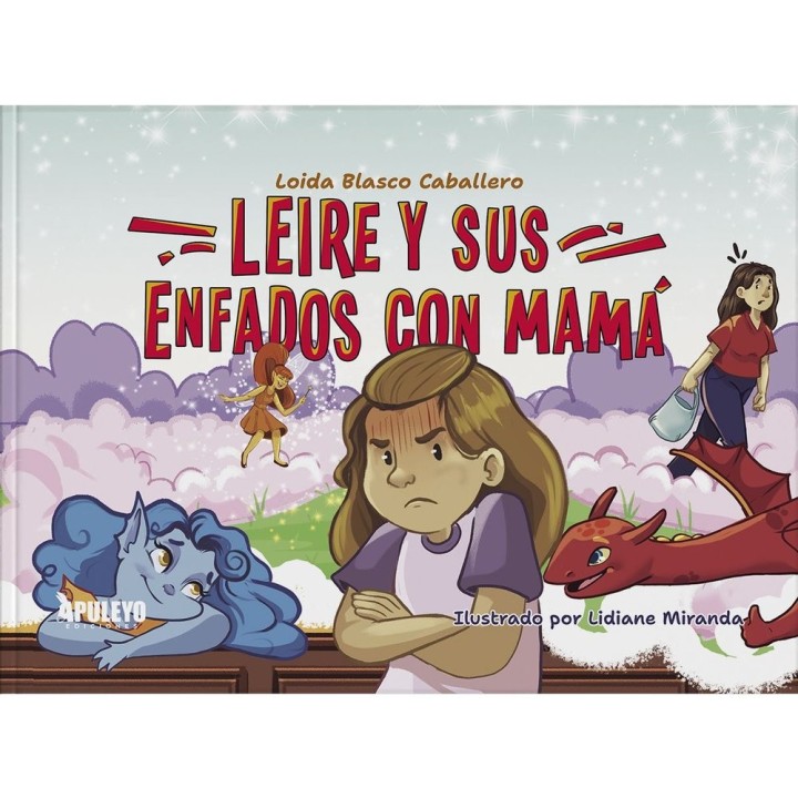 LEIRE Y SUS ENFADOS CON MAMA