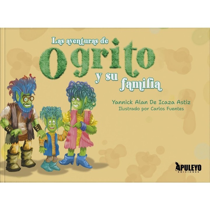 LAS AVENTURAS DE OGRITO Y SU FAMLIA