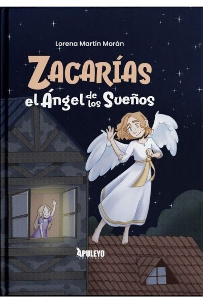 ZACARIAS EL ANGEL DE LOS SUEÑOS