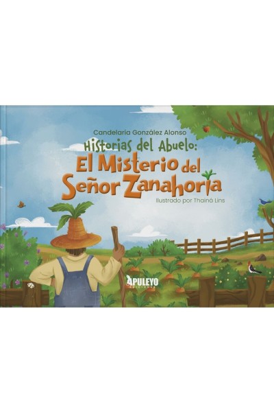 HISTORIAS DEL ABUELO EL MISTERIO DEL SEÑOR ZANAHORIA