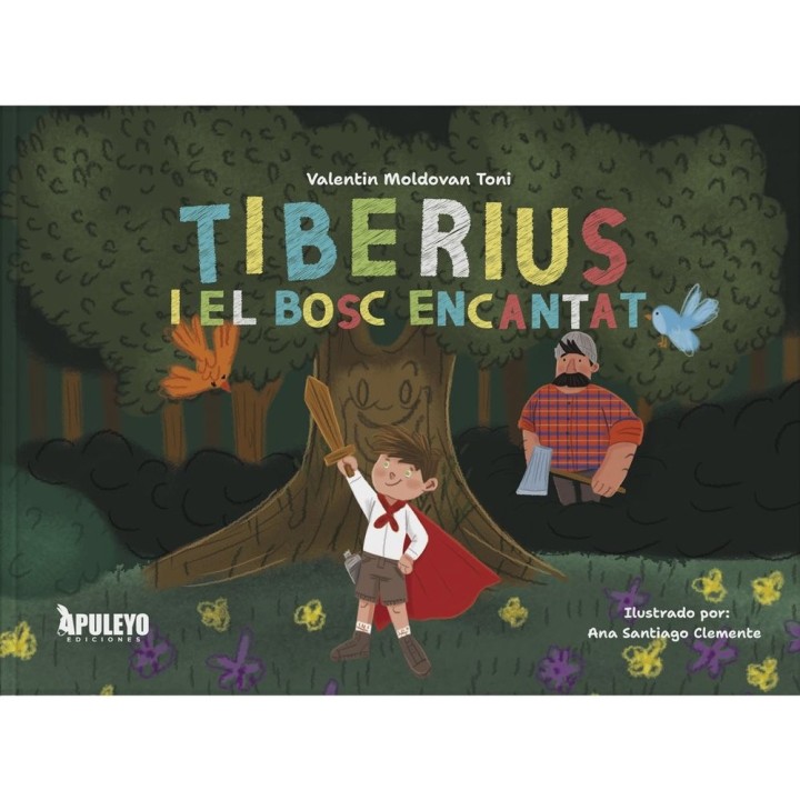 TIBERIUS I EL BOSC ENCANTAT