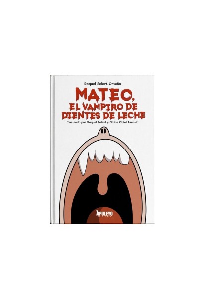 MATEO EL VAMPIRO DE DIENTES DE LECHE