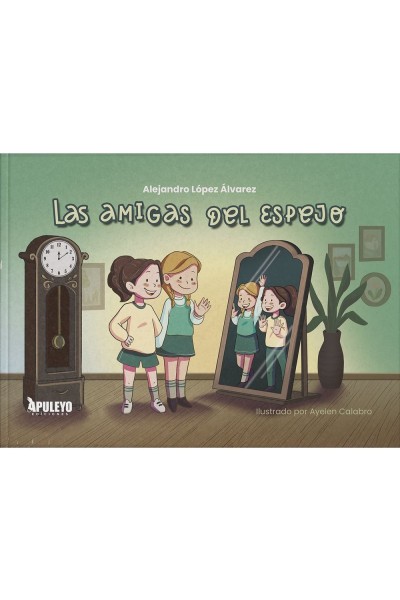 LAS AMIGAS DEL ESPEJO