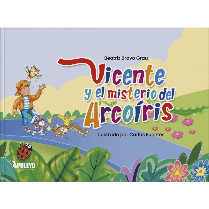VICENTE Y EL MISTERIO DEL ARCO IRIS