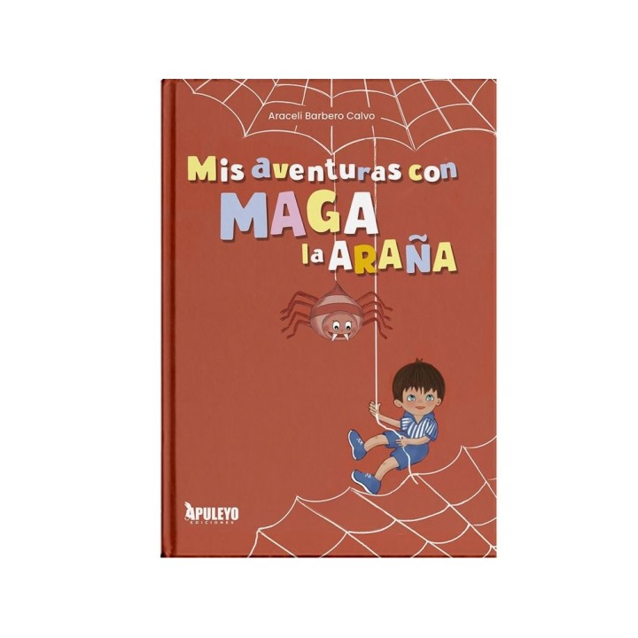 MIS AVENTURAS CON MAGA LA ARAÑA