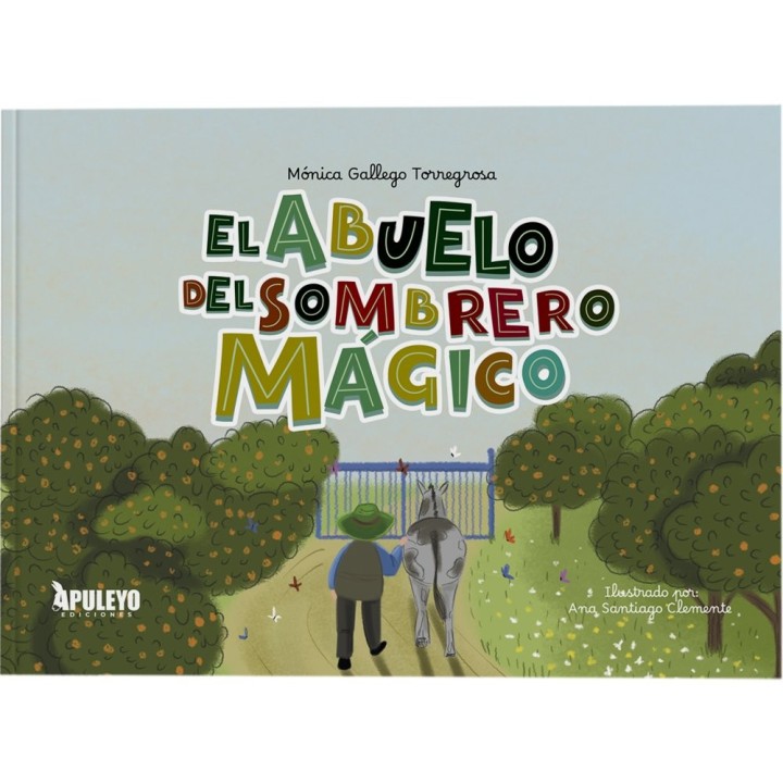 EL ABUELO DEL SOMBRERO MAGICO