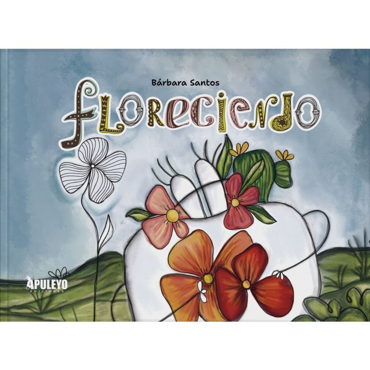 FLORECIENDO