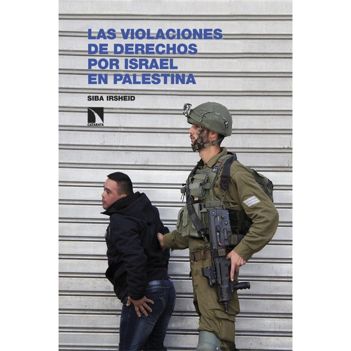 VIOLACIONES DE LOS DERECHOS FUNDAMENTALES DE ISRAEL EN PALE