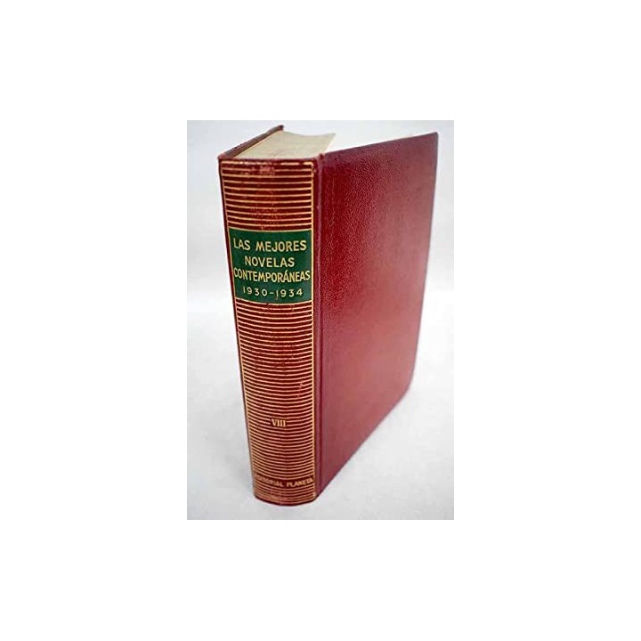 Las mejores novelas contemporáneas, tomo VIII (1930-1934)