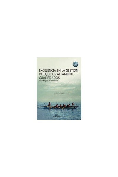EXCELENCIA EN LA GESTION DE EQUIPOS ALTAMENTE CUALIFICADOS