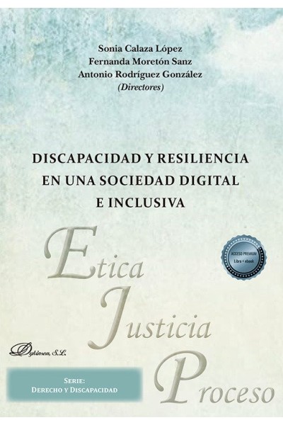 DISCAPACIDAD Y RESILIENCIA EN SOCIEDAD DIGITAL E INCLUSIVA