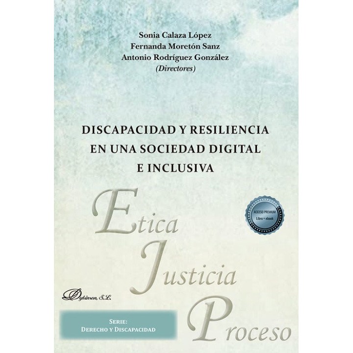 DISCAPACIDAD Y RESILIENCIA EN SOCIEDAD DIGITAL E INCLUSIVA